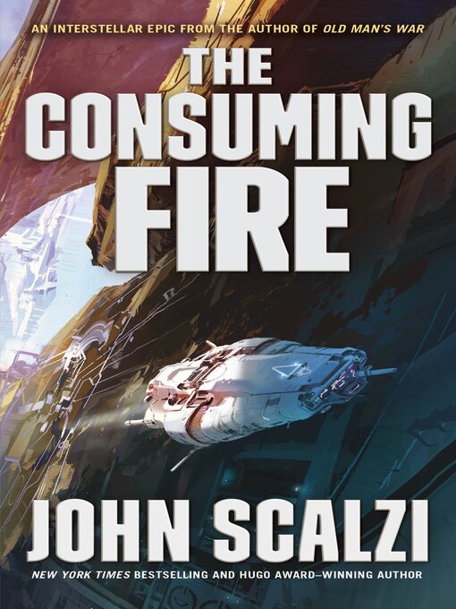 Title details for The Consuming Fire by John Scalzi - Available